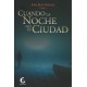 Cuando la Noche no es Ciudad - Iván Blas Hervias Ed. Ornitorrinco - EL INTI - The Peruvian Shop